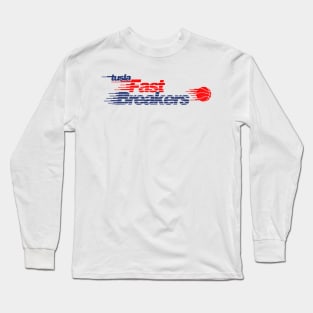 Defunct Tulsa Fast Breakers Basketball Team Long Sleeve T-Shirt